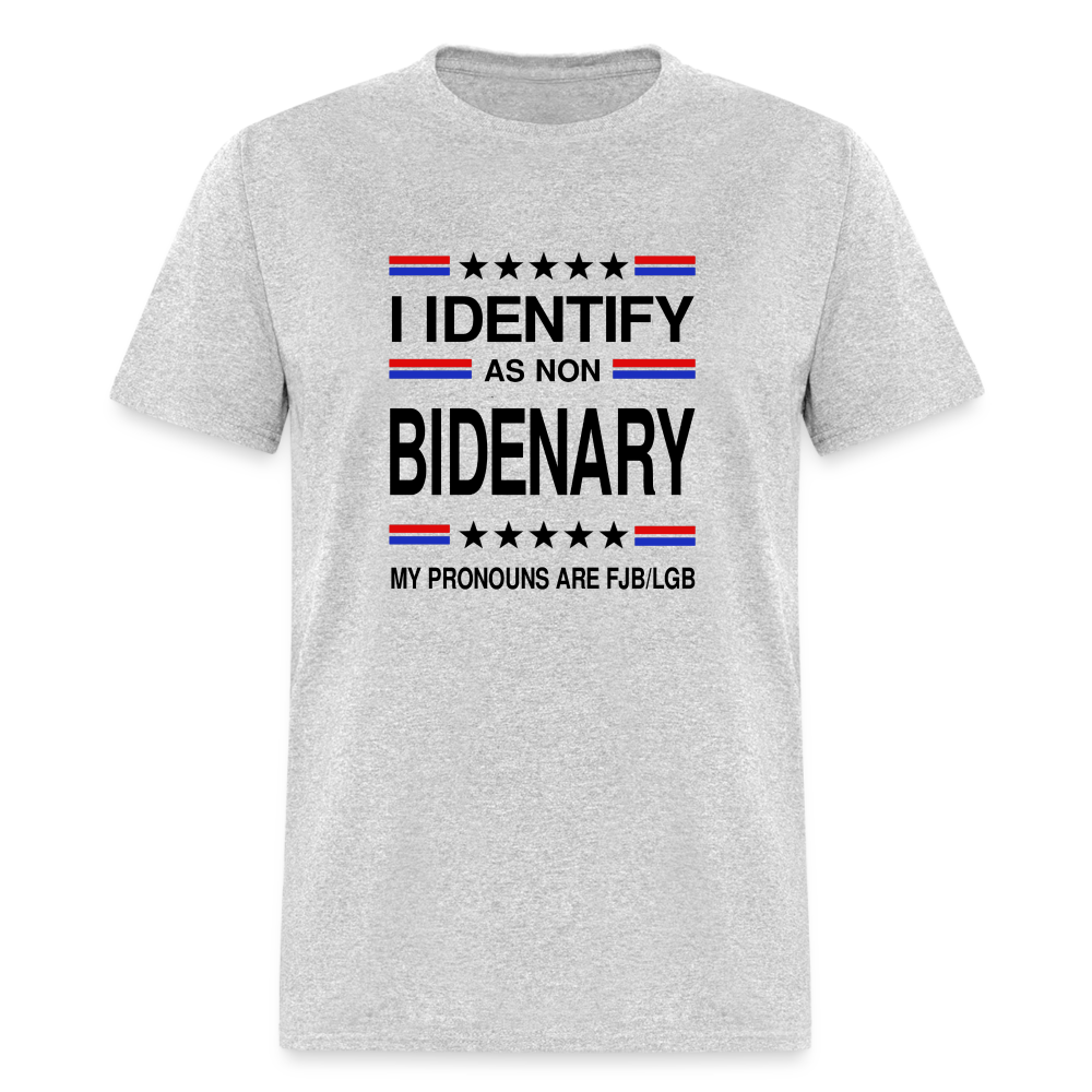 I Identify as Non-Bidenary - heather gray