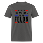 Load image into Gallery viewer, Voting for the Felon - charcoal
